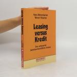 Hans Röhrenbacher: Leasing versus Kredit