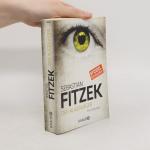 Sebastian Fitzek: Der Augenjäger: Psycho