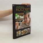 kolektiv: Raffiniert kochen für Gäste