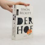 Simon Beckett: Der Hof Simon Beckett: Der Hof