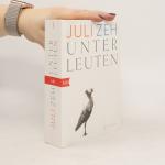 Juli Zeh: Unterleuten: Roman