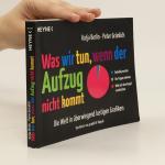 Katja Berlin: Was wir tun, wenn der Aufz