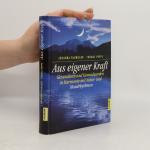 Johanna Paungger: Aus eigener Kraft