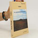 Thomas Wendt: Lukas. Eine sinnlich liebe
