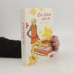 Ilona Einwohlt: Die schule und ich