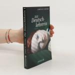 Judith W Taschler: Die Deutschlehrerin: 