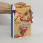 Kathy Lette: Keine Frau ist eine Insel