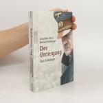 Joachim Fest: Der Untergang. Das Filmbuc