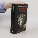 Henning Mankell: Der Feind im Schatten: 