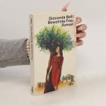 Gioconda Belli: Bewohnte Frau Gioconda Belli: Bewohnte Frau