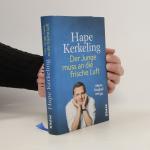 Hape Kerkeling: Der Junge muss an die fr