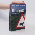 Volker Klüpfel: Milchgeld: Kluftingers e