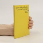 Johann Wolfgang von Goethe: Götz von Ber