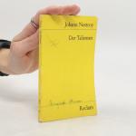 Johann Nestroy: Der Talisman