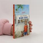 Kate DiCamillo: Winn-Dixie