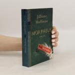 Jilliane Hoffman: Morpheus Jilliane Hoffman: Morpheus