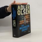 Jussi Adler Olsen: Das Washington-Dekret Jussi Adler Olsen: Das Washington-Dekret