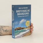 Jean-Luc Bannalec: Bretonische Brandung