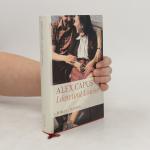 Alex Capus: Léon und Louise: Roman
