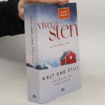 Viveca Sten: Kalt und still