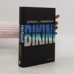Janusz Leon Wiśniewski: Bikini