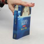 Sandra Brown: Kein Alibi: Thriller