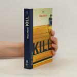 Mats Wahl: Kill: Ein Fall für Kommissar 