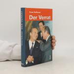 Ernst Hofbauer: Der Verrat