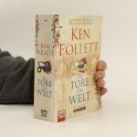Ken Follett: Die Tore der Welt
