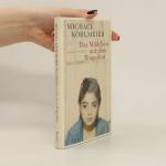 Michael Köhlmeier: Das Mädchen mit dem F