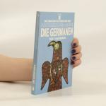 Rolf Hachmann: Die Germanen