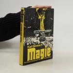 Kurt Benesch: Magie Kurt Benesch: Magie