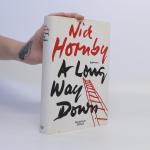 Nick Hornby: A Long Way Down