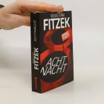 Sebastian Fitzek: AchtNacht: Thriller | 
