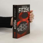 Sebastian Fitzek: AchtNacht: Thriller | 