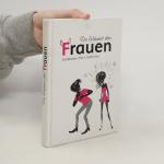 Miguel Epes: Die Wahrheit über Frauen: G