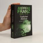 Andreas Franz: Tödlicher Absturz: Julia 