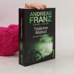 Andreas Franz: Tödlicher Absturz: Julia 