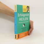 Erfolgreich heilen