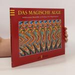 kolektiv: Das magische Auge