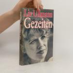 Liv Ullmann: Gezeiten