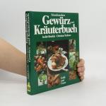 Feinschmeckers Gewürz- und Kräuterbuch