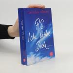 Cecelia Ahern: P.S. Ich liebe Dich