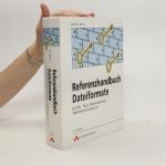 Günter Born: Referenzhandbuch Dateiforma