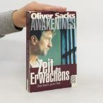 Oliver Sacks: Awakenings