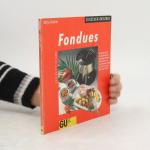 Antje Grüner: Fondues