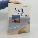 Ulrich Schulte: Sylt in der Malerei Ulrich Schulte: Sylt in der Malerei