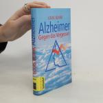 Louis Blank: Alzheimer, Herausforderung 