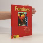 Marlisa Szwillus: Fondues