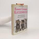 Knaurs grosses Katzenbuch